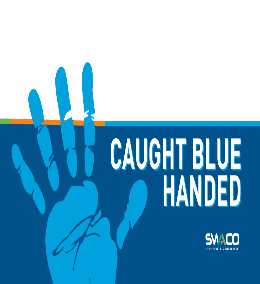 Caught blue handed