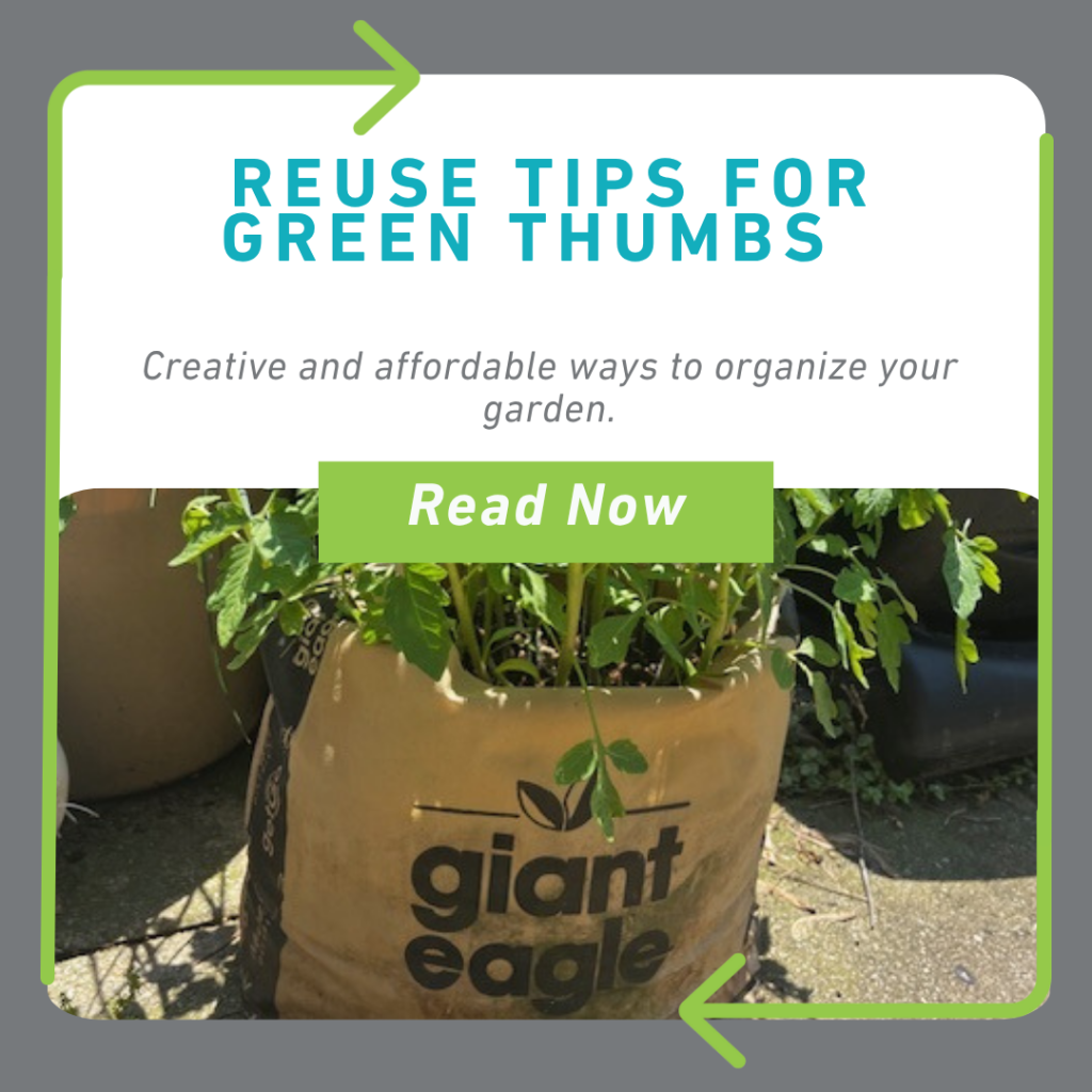 Reuse tips for green thumbs
